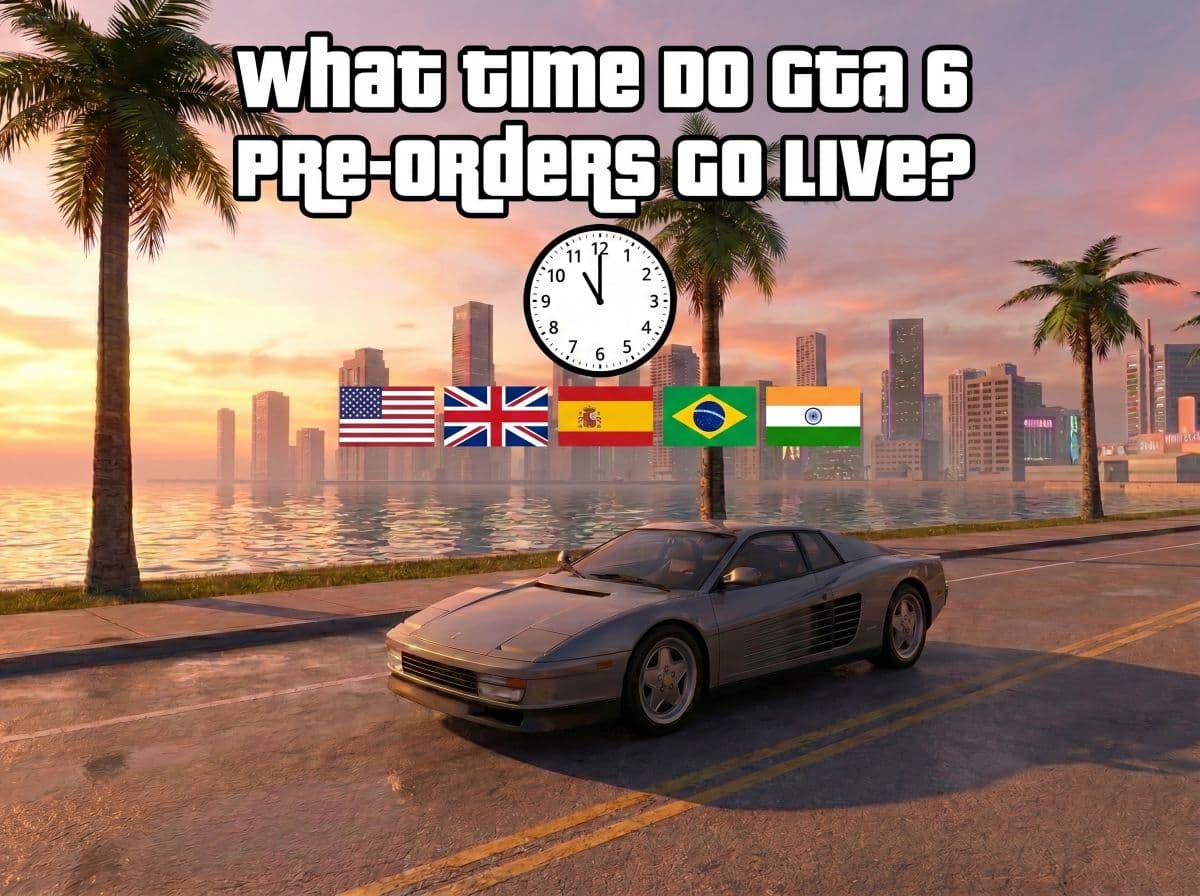 What Time Do GTA 6 Pre-Orders Go Live? Complete Time Zone Guide by GTA6 Daily